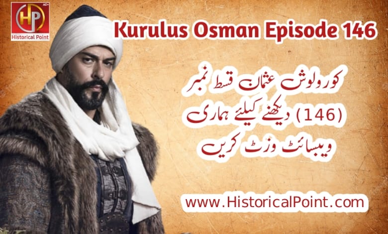 Kurulus Osman Episode 146