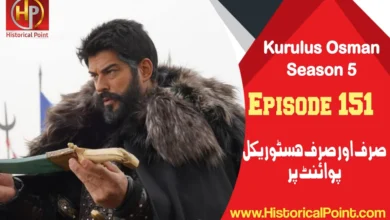 Kurulus Osman Season 5 Episode 151 in Urdu