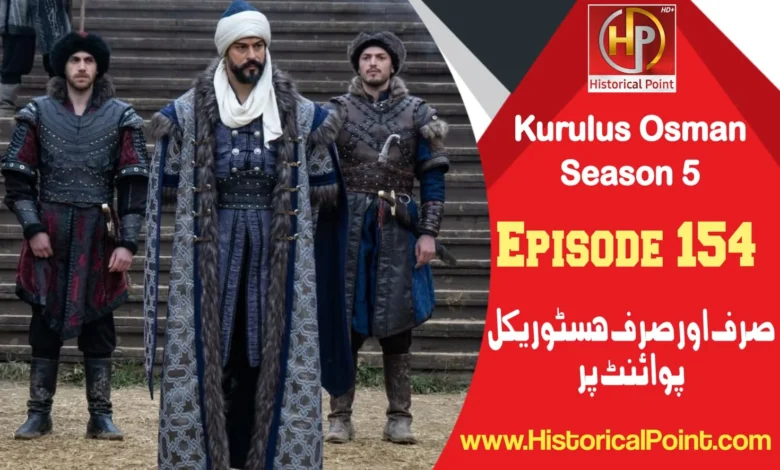 Kurulus Osman Episode 154 in urdu subtitles