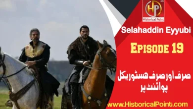 Selahaddin Eyyubi Episode 19 with urdu subtitles