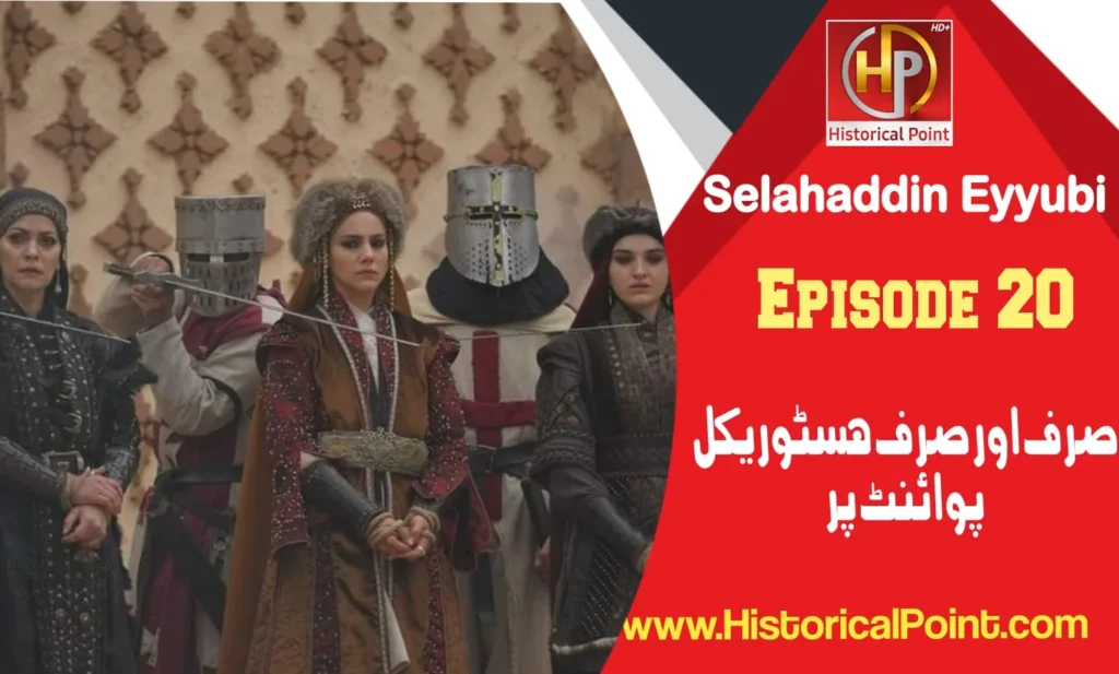 Selahaddin Eyyubi Episode 20 with urdu subtitles