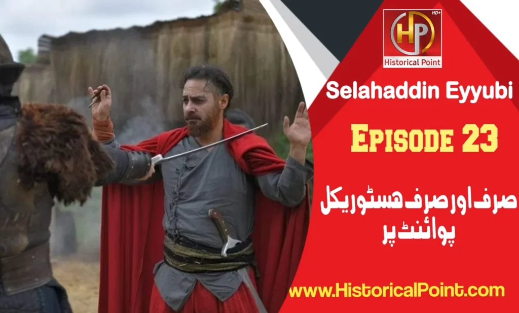 Selahaddin Eyyubi Episode 23 with Urdu Subtitles