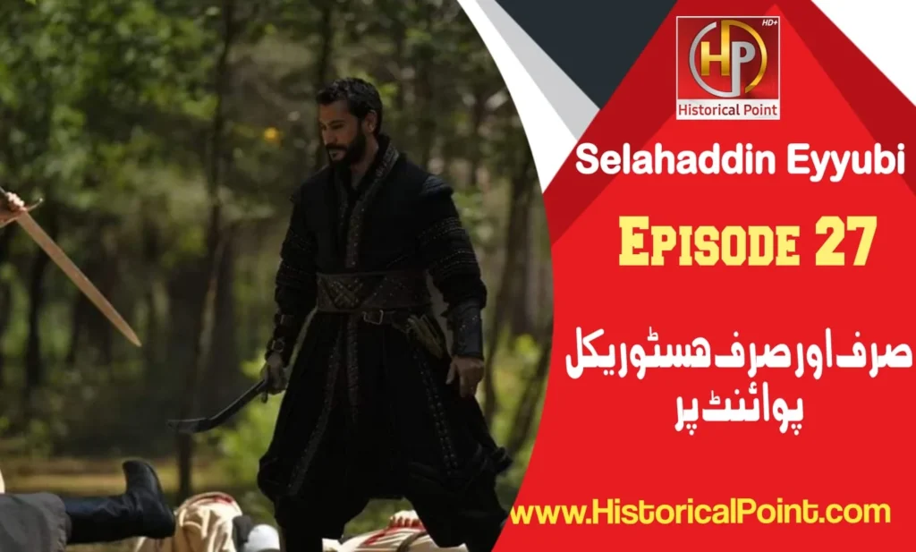 Selahaddin Eyyubi Episode 27 with Urdu Subtitles