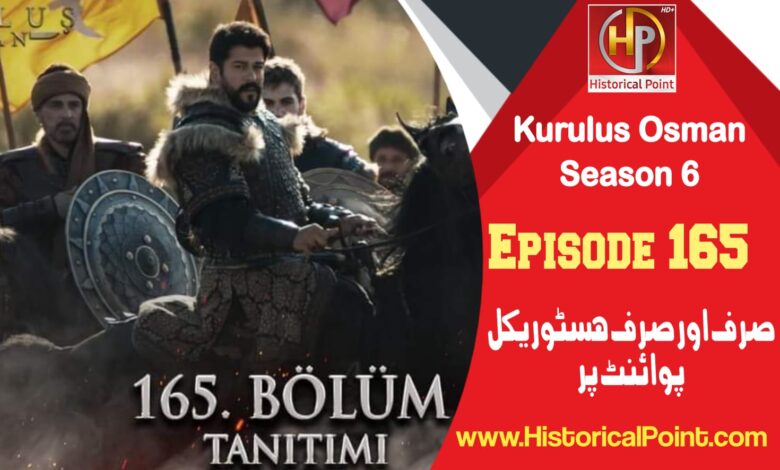 Kurulus Osman Episode 165 with Urdu Subtitles