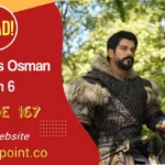 Kurulus Osman Episode 167 with Urdu Subtitles