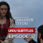 Selahaddin Eyyubi Episode 32 with Urdu Subtitles