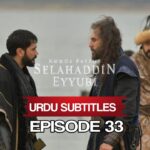 Selahaddin Eyyubi Episode 33 with Urdu Subtitles