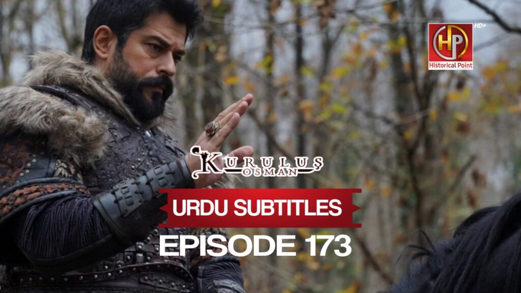 Kurulus Osman Episode 173 in Urdu Subtitles