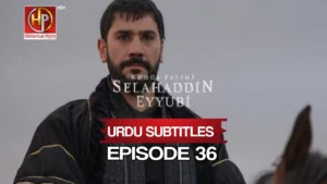 Selahaddin Eyyubi Episode 36 with Urdu Subtitles