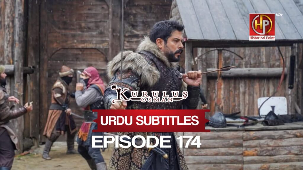 Kurulus Osman Episode 174 in Urdu Subtitles