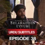 Salahuddin Ayubi Episode 38 with Urdu Subtitles