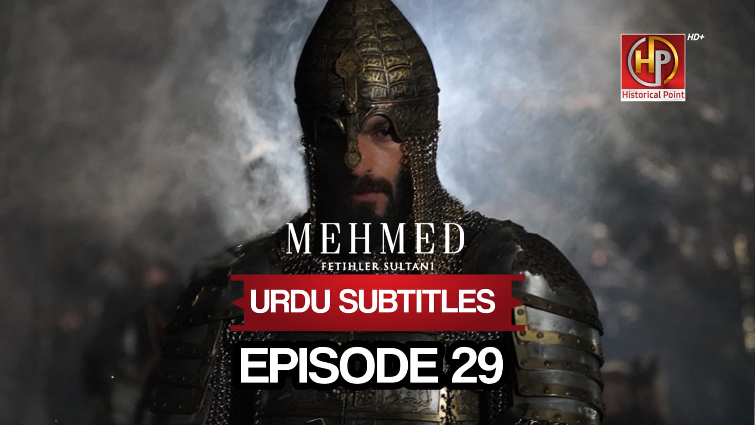 Sultan Muhammad Fateh Episode 29 with Urdu Subtitles