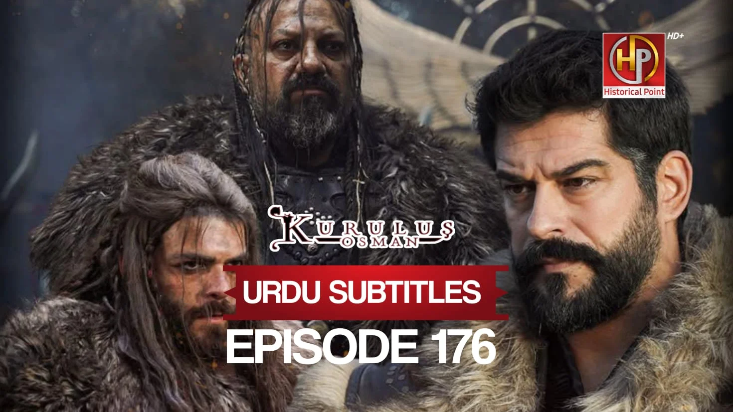 Kurulus Osman Episode 176 with Urdu Subtitles