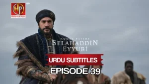 Selahaddin Eyyubi Episode 39 with Urdu Subtitles