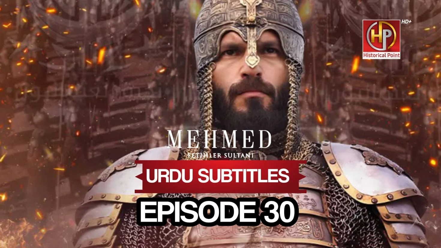 Sultan Muhammad Fateh Episode 30 with Urdu Subtitles