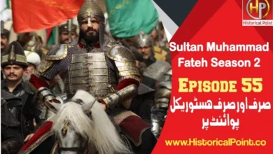 Sultan Muhammad Fateh Episode 55