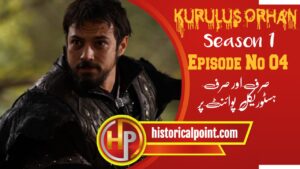 Kurulus Orhan Episode 4 with Urdu Subtitles
