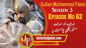 Sultan Mehmet Fateh Episode 62 with Urdu Subtitles